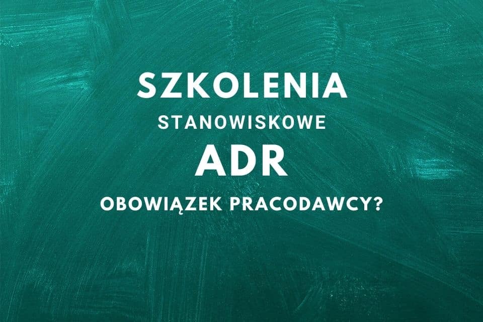 szkolenie personelu adr