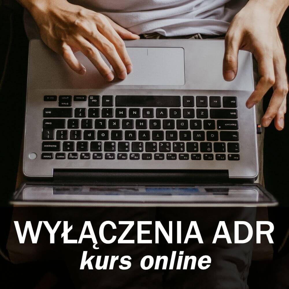 Wyłączenia ADR Kurs online